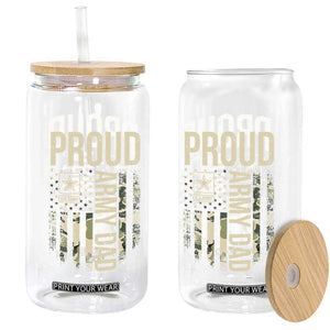 Proud Army Dad Camo American Flag Veteran Gift Glass Can TS14 Print Your Wear