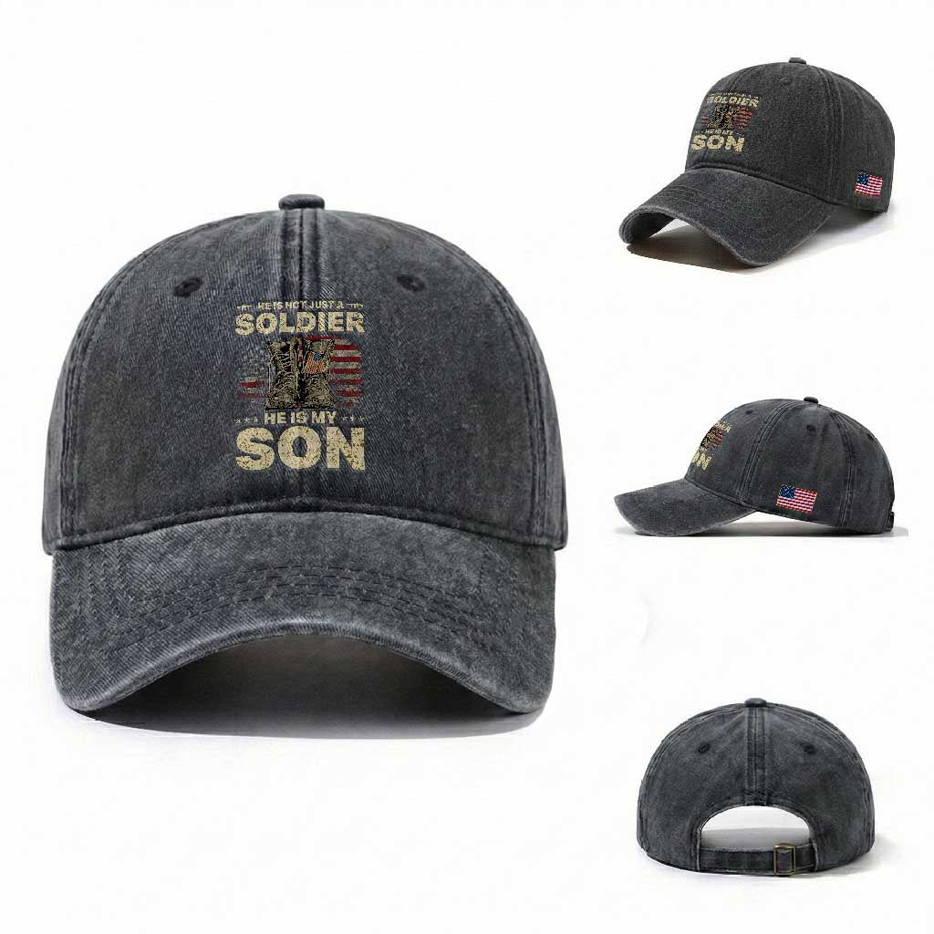 He Is Not Just A Soldier He Is My Son Washed Cotton Baseball Cap Proud US Army Son TS14 Washed Cap Universal Fit Dark Gray Print Your Wear