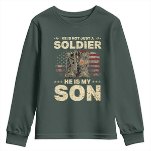 He Is Not Just A Soldier He Is My Son Youth Sweatshirt Proud US Army Son TS14 Dark Forest Green Print Your Wear