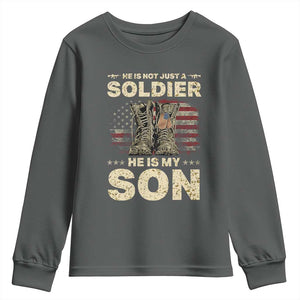 He Is Not Just A Soldier He Is My Son Youth Sweatshirt Proud US Army Son TS14 Dark Heather Print Your Wear
