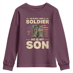 He Is Not Just A Soldier He Is My Son Youth Sweatshirt Proud US Army Son TS14 Maroon Print Your Wear