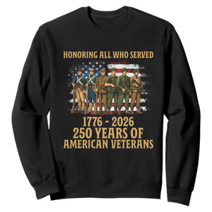 250 Years Anniversary Sweatshirt Patriotic USA Army Us Military TS14 Black Print Your Wear