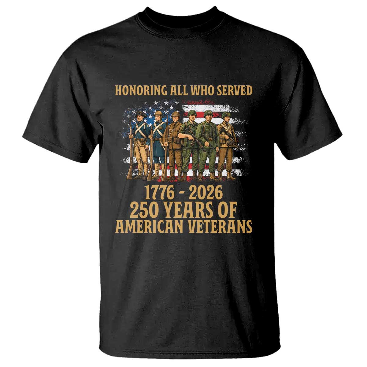 250 Years Anniversary T Shirt Patriotic USA Army Us Military TS14 Black Print Your Wear