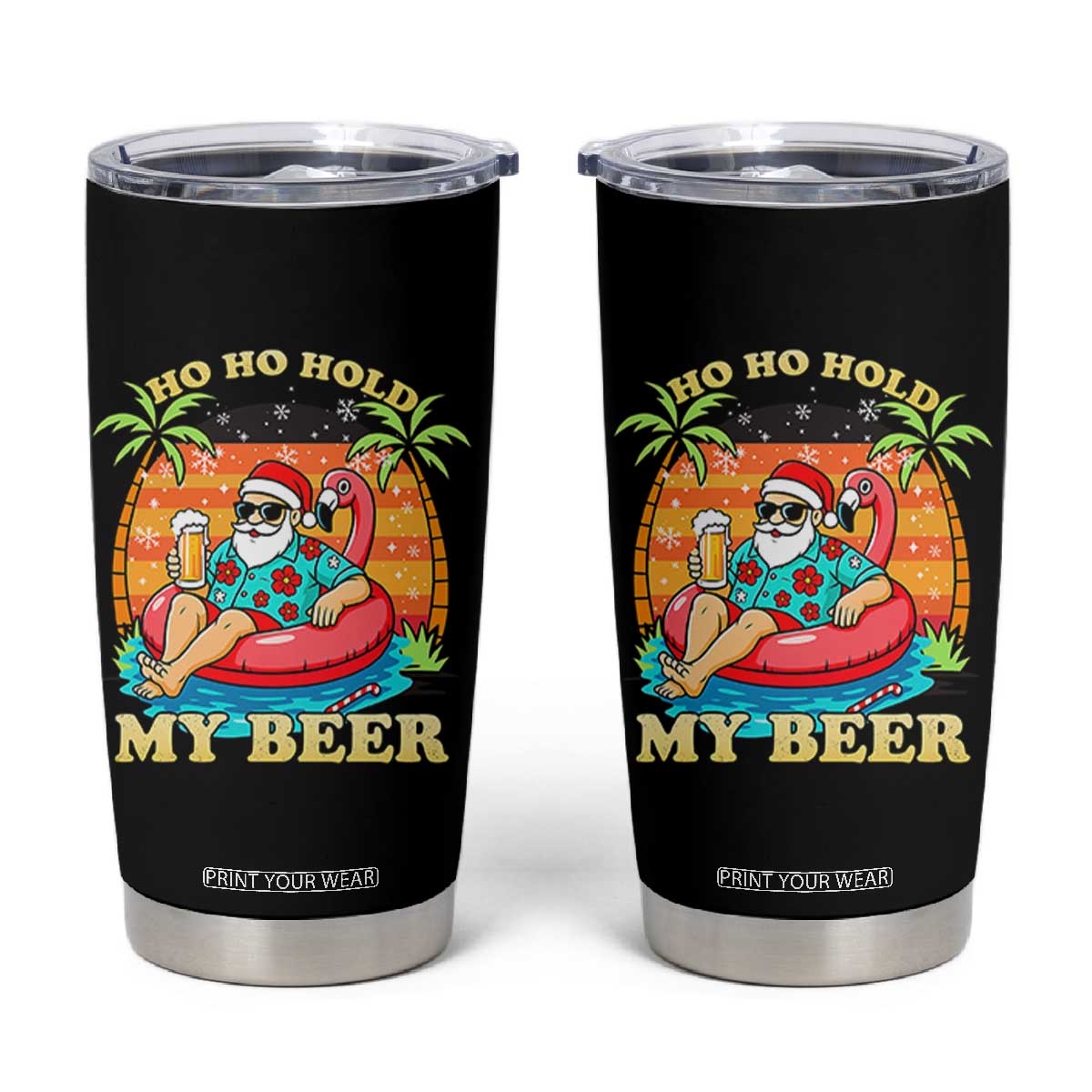 Santa Beer Christmas Tumbler Cup Ho Ho Ho My Beer TS14 Black Print Your Wear