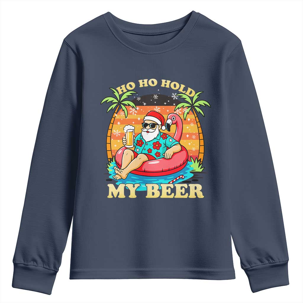 Santa Beer Christmas Youth Sweatshirt Ho Ho Ho My Beer TS14 Navy Print Your Wear