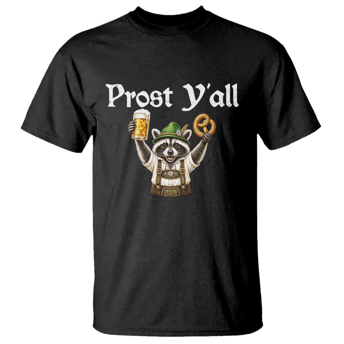 Oktoberfest Raccoon Prost Y'all T Shirt Funny German Beer Festival Pretzel