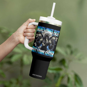 Money Comes Fast But I Come Faster Tumbler With Handle Funny Alpha Wolf Meme