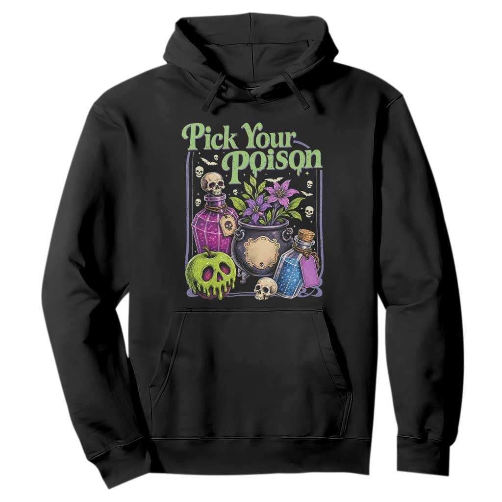 Pick Your Poison Hoodie Vintage Princess Halloween