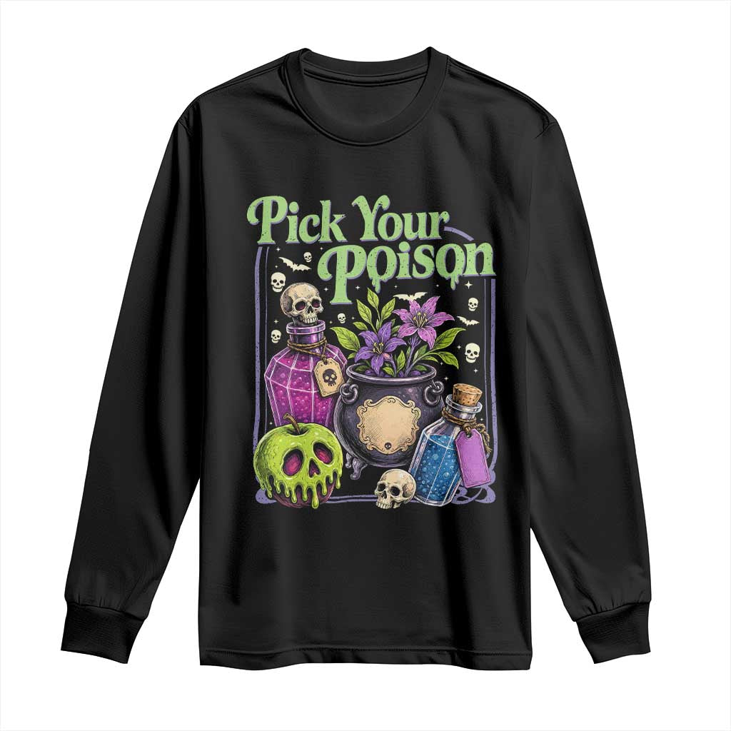 Pick Your Poison Long Sleeve Shirt Vintage Princess Halloween