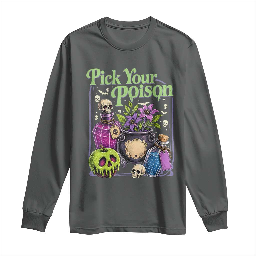 Pick Your Poison Long Sleeve Shirt Vintage Princess Halloween