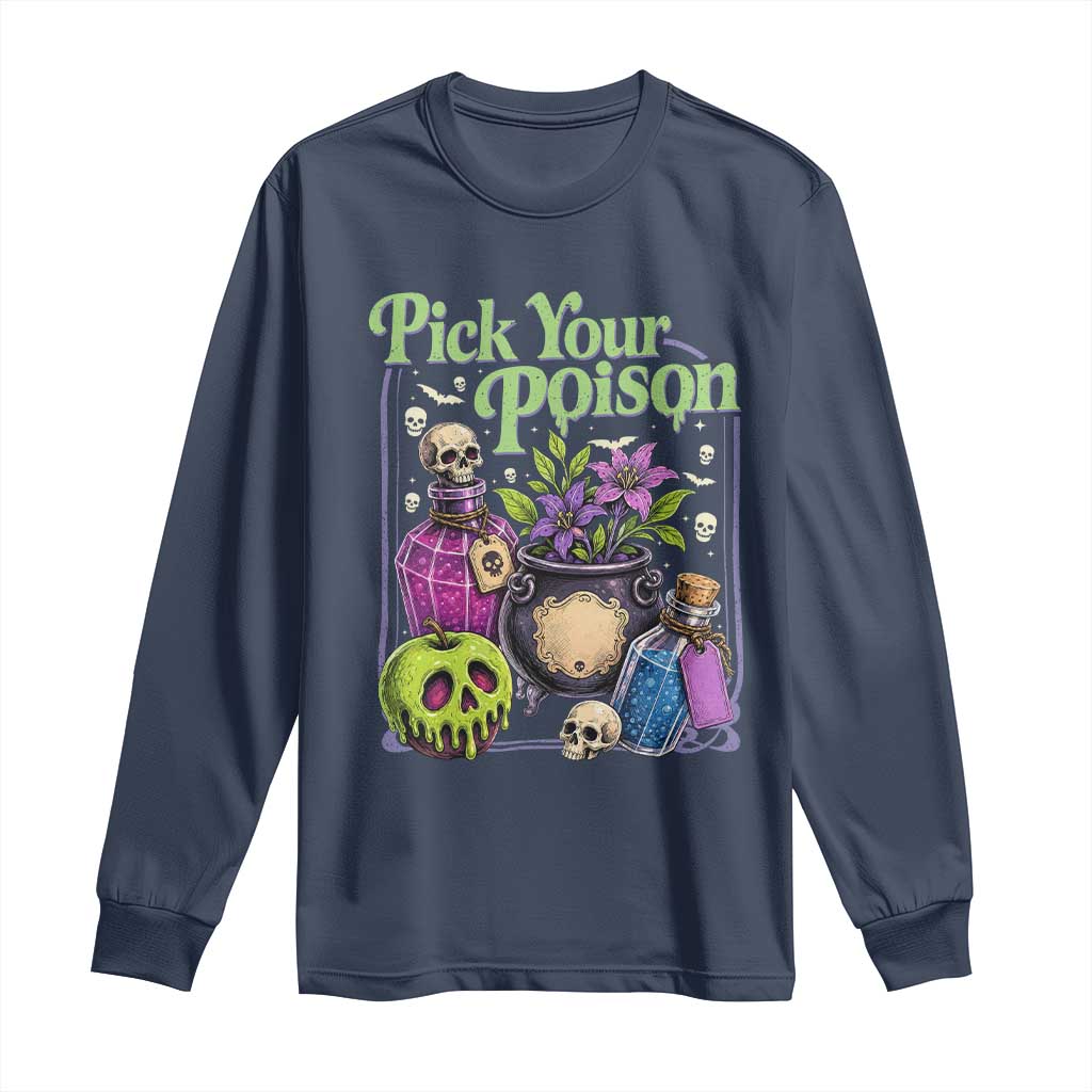 Pick Your Poison Long Sleeve Shirt Vintage Princess Halloween