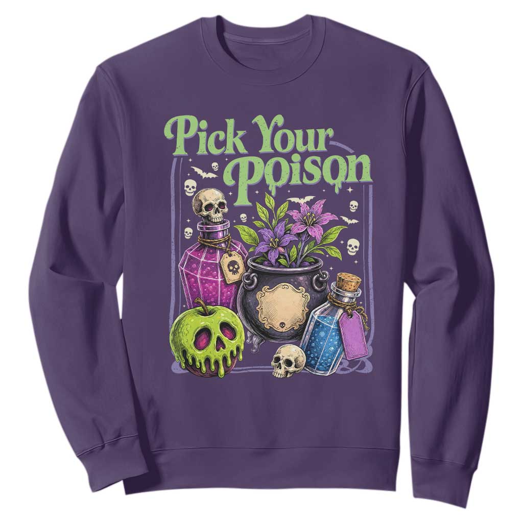 Pick Your Poison Sweatshirt Vintage Princess Halloween