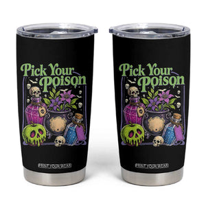 Pick Your Poison Tumbler Cup Vintage Princess Halloween