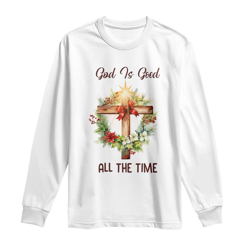 Cross Christian Christmas Long Sleeve Shirt God Is Good All The Time TS14 White Print Your Wear