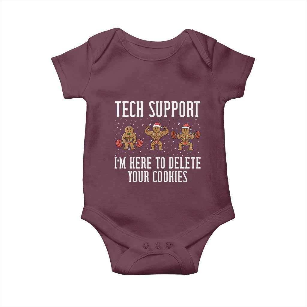Tech Support Funny Christmas Baby Onesie Gingerbread I Am Here To Delete Your Cookies TS14 Maroon Print Your Wear
