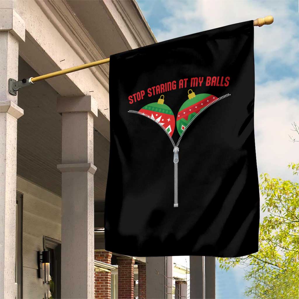 Funny Dirty Christmas Garden Flag Stop Staring At My Balls TS14 Print Your Wear