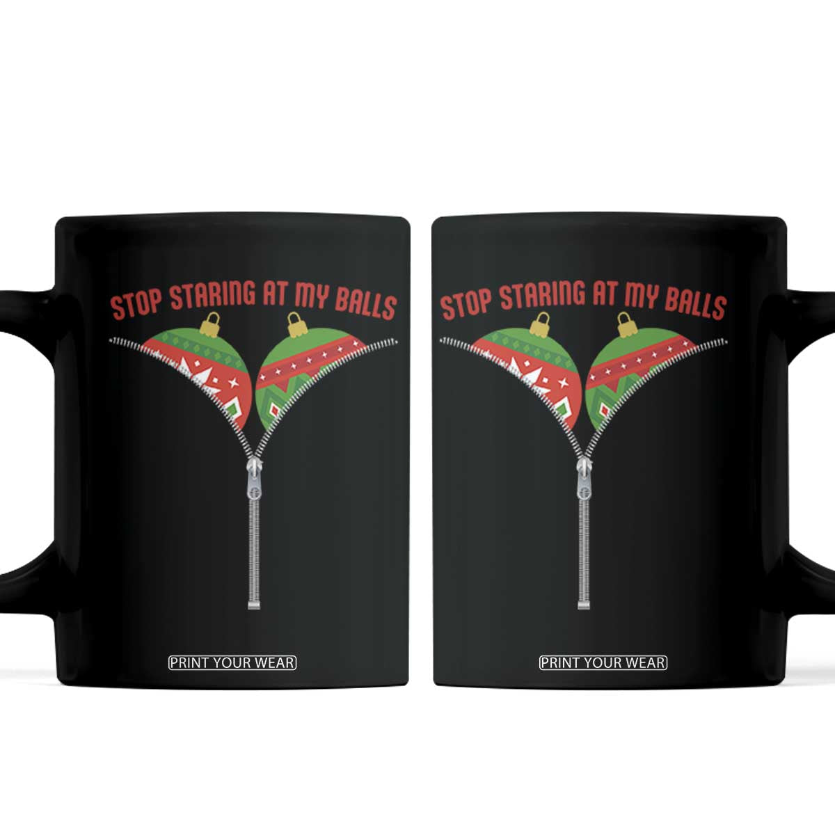 Funny Dirty Christmas Coffee Mug Stop Staring At My Balls TS14 Black Print Your Wear