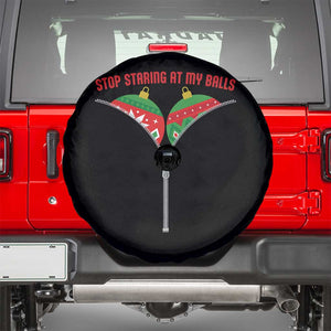 Funny Dirty Christmas Spare Tire Cover Stop Staring At My Balls TS14 Black Print Your Wear