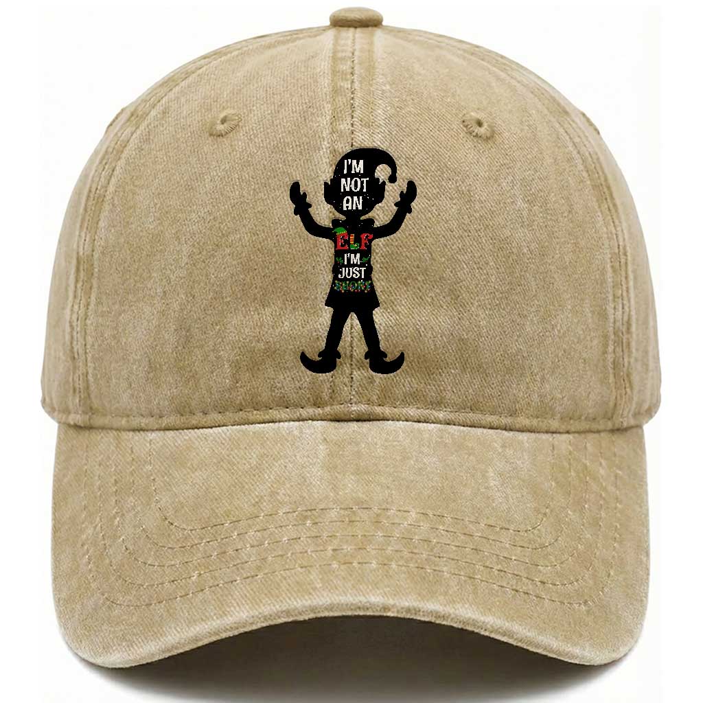 Funny Christmas Matching Family Washed Cotton Baseball Cap I Am Not An Elf Im Just Short TS14 Washed Cap Universal Fit Khaki Print Your Wear