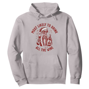 Funny Skeleton Christmas Hoodie Most Likely To Drink All The Wine TS14 Ice Gray Print Your Wear