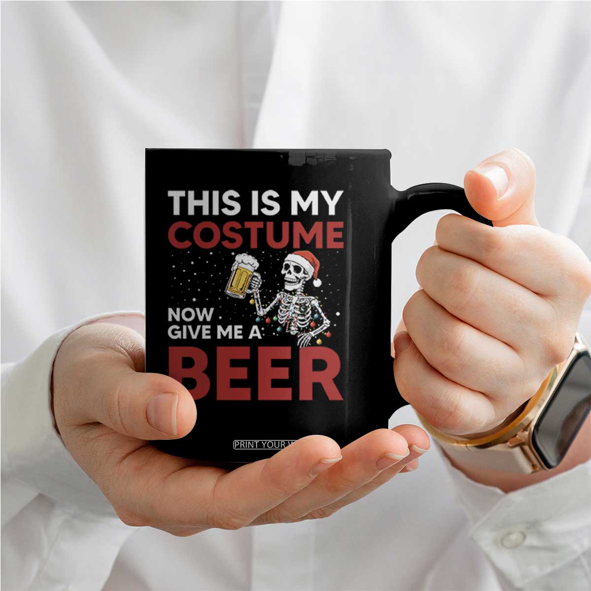 Funny Skeleton Beer Christmas Coffee Mug This Is My Costume Now Give Me A Beer TS14 Print Your Wear