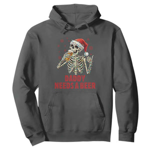 Funny Skeleton Beer Christmas Hoodie Daddy Needs A Beer TS14 Dark Heather Print Your Wear