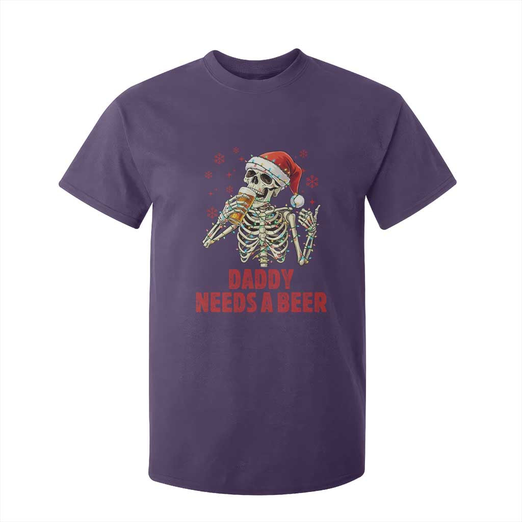Funny Skeleton Beer Christmas T Shirt For Kid Daddy Needs A Beer TS14 Purple Print Your Wear