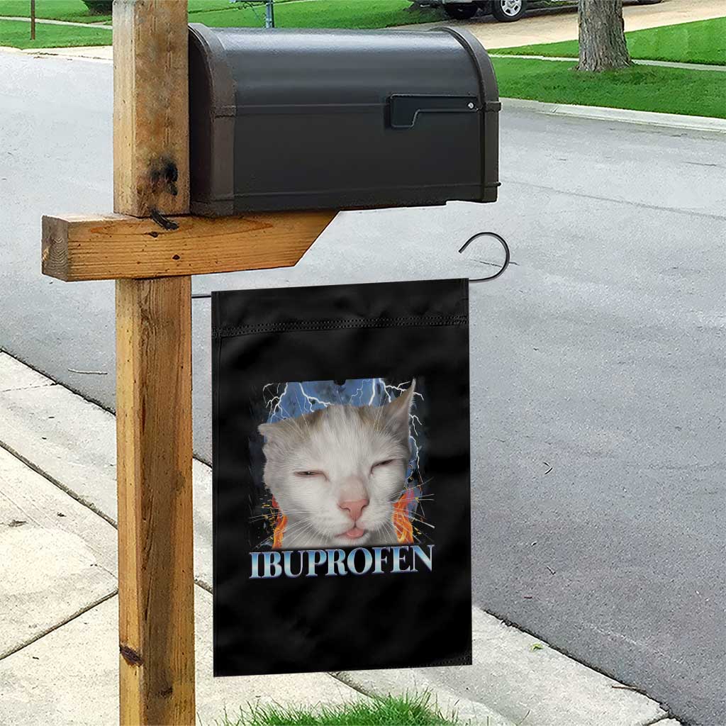 Funny Cat Meme Garden Flag Ibuprofen Silly Kitten TS14 Print Your Wear