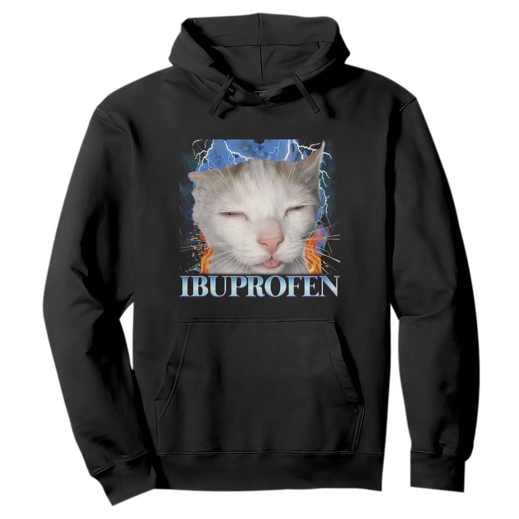 Funny Cat Meme Hoodie Ibuprofen Silly Kitten TS14 Black Print Your Wear