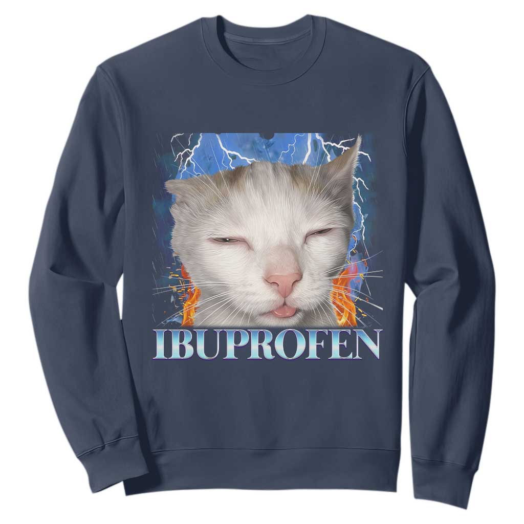 Funny Cat Meme Sweatshirt Ibuprofen Silly Kitten TS14 Navy Print Your Wear