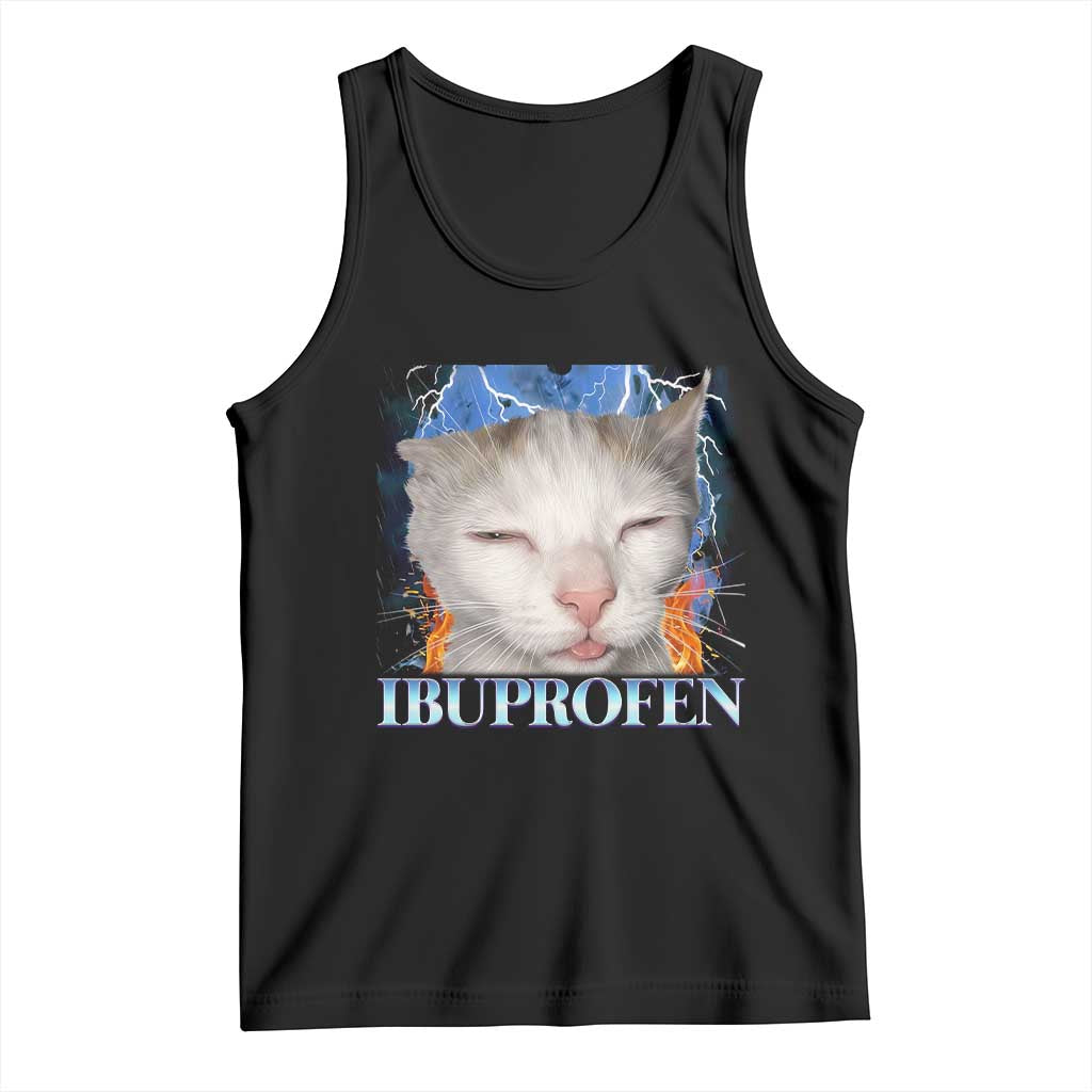 Funny Cat Meme Tank Top Ibuprofen Silly Kitten TS14 Black Print Your Wear