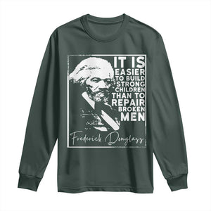 Frederick Douglass Quote Long Sleeve Shirt Black History Month TS14 Dark Forest Green Print Your Wear