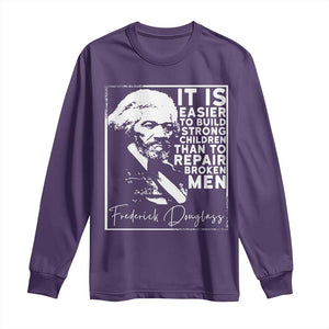 Frederick Douglass Quote Long Sleeve Shirt Black History Month TS14 Purple Print Your Wear