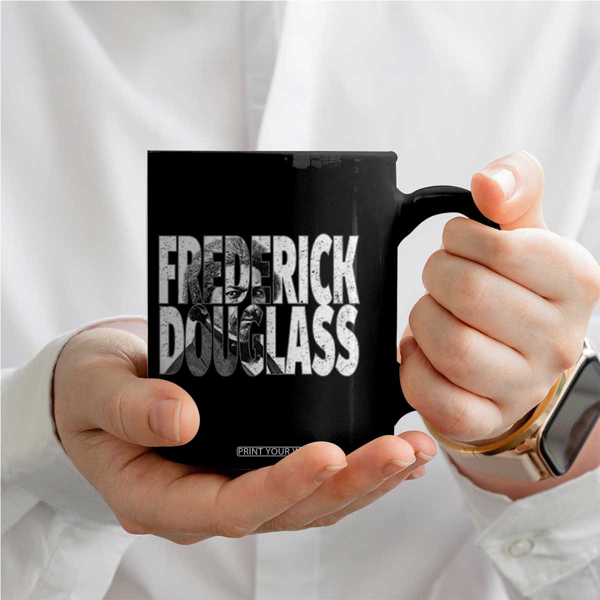 Frederick Douglass Coffee Mug Black History Month TS14 Print Your Wear