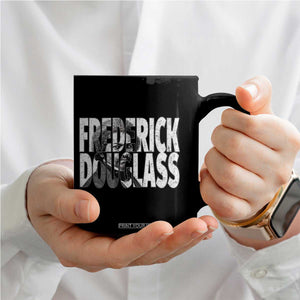 Frederick Douglass Coffee Mug Black History Month TS14 Print Your Wear