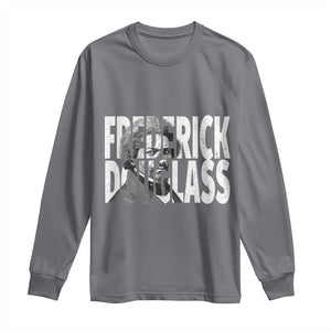 Frederick Douglass Long Sleeve Shirt Black History Month TS14 Charcoal Print Your Wear