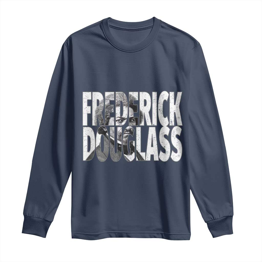 Frederick Douglass Long Sleeve Shirt Black History Month TS14 Navy Print Your Wear