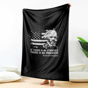 Frederick Douglass Quote Throw Blanket Is There Is No Struggle There Is No Progress TS14 Print Your Wear