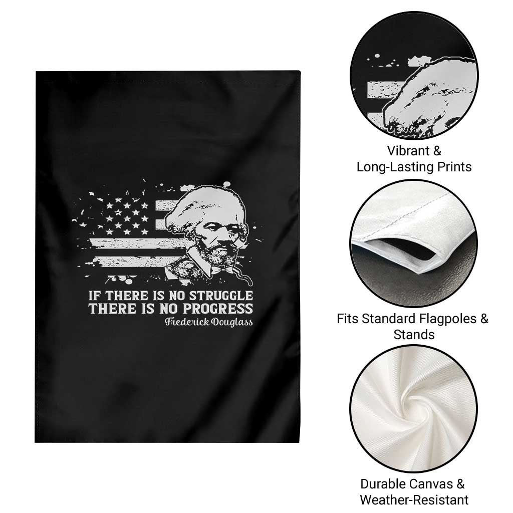 Frederick Douglass Quote Garden Flag Is There Is No Struggle There Is No Progress TS14 Print Your Wear