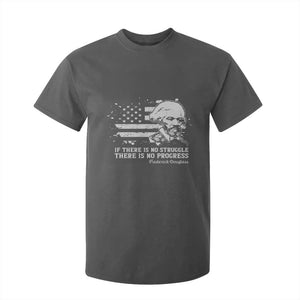 Frederick Douglass Quote T Shirt For Kid Is There Is No Struggle There Is No Progress TS14 Dark Heather Print Your Wear