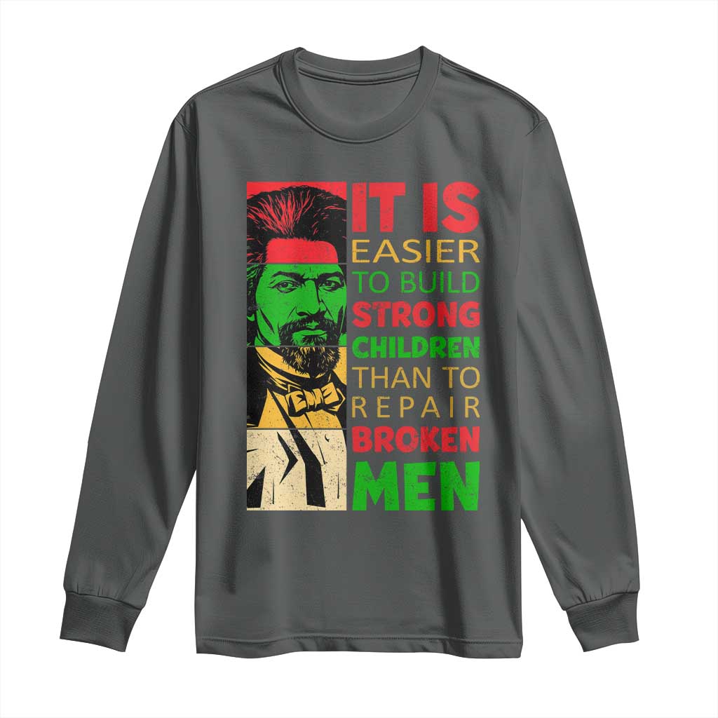 Frederick Douglass Pride Quote Long Sleeve Shirt Black History Month TS14 Dark Heather Print Your Wear