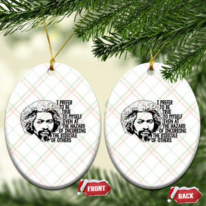 Frederick Douglass Pride Quote Ceramic Ornament TS14 Print Your Wear