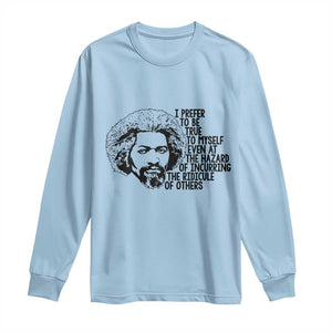 Frederick Douglass Pride Quote Long Sleeve Shirt TS14 Light Blue Print Your Wear