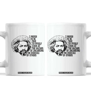 Frederick Douglass Pride Quote Coffee Mug TS14 White Print Your Wear