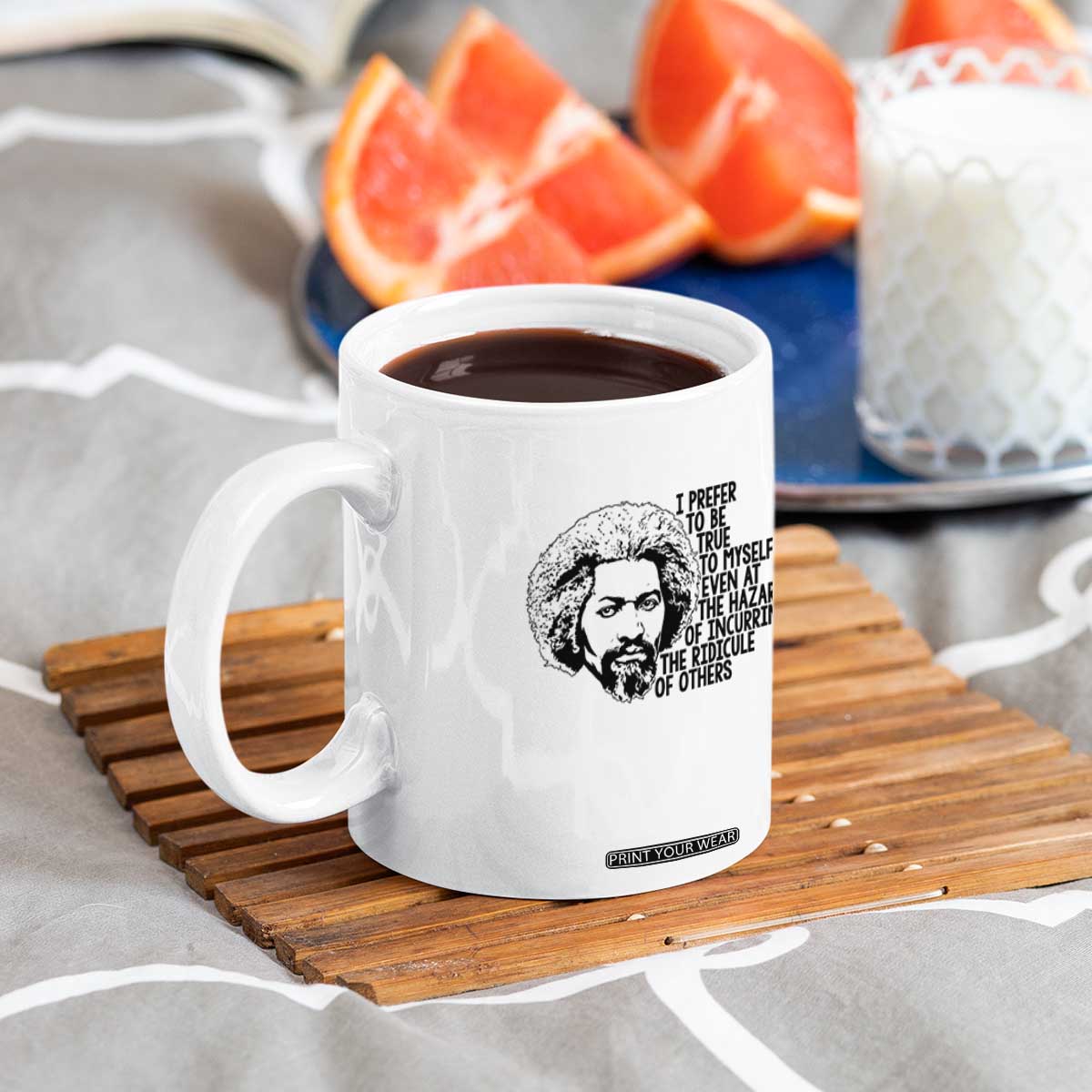 Frederick Douglass Pride Quote Coffee Mug TS14 Print Your Wear