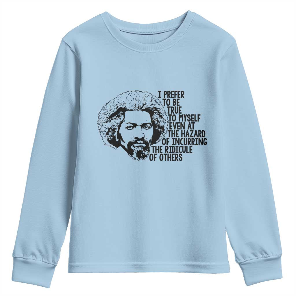 Frederick Douglass Pride Quote Youth Sweatshirt TS14 Light Blue Print Your Wear