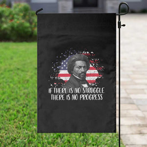Frederick Douglass American Flag Garden Flag Is There Is No Struggle There Is No Progress TS14 Print Your Wear