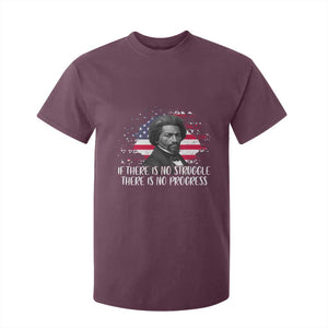 Frederick Douglass American Flag T Shirt For Kid Is There Is No Struggle There Is No Progress TS14 Maroon Print Your Wear