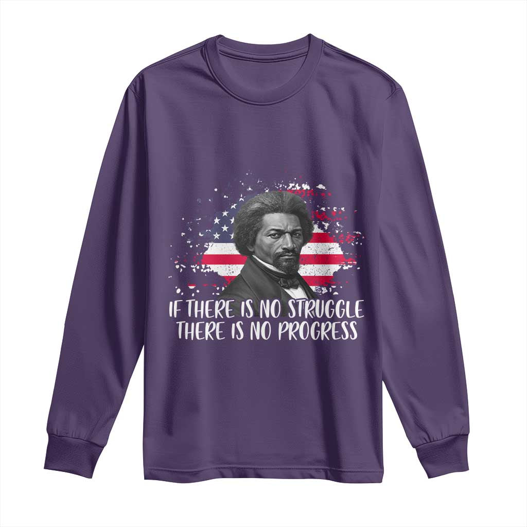 Frederick Douglass American Flag Long Sleeve Shirt Is There Is No Struggle There Is No Progress TS14 Purple Print Your Wear