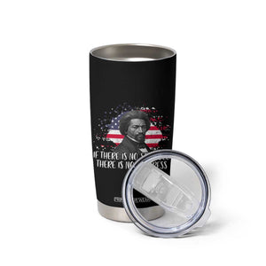 Frederick Douglass American Flag Tumbler Cup Is There Is No Struggle There Is No Progress TS14 Print Your Wear